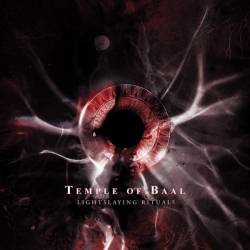 Temple Of Baal : Lightslaying Rituals